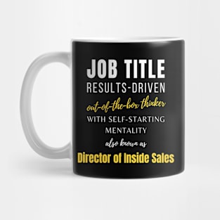 Director Of Inside Sales | Job Coworker Work Jobs Funny Mug